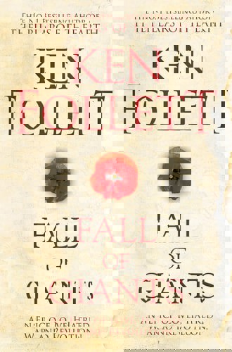 Fall Of Giants by Ken Follett