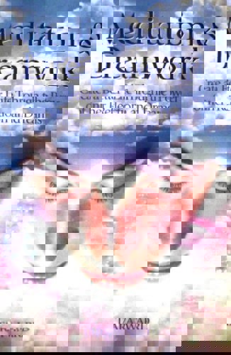 Meditation & Dreamwork by Tara Ward