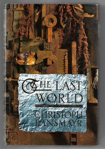 The Last World: With An Ovidian Repertory by Christoph Ransmayr