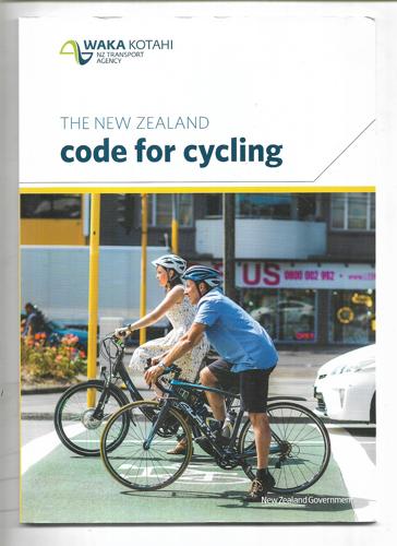 The New Zealand Code For Cycling by New Zealand Government - NZ Transport Agency