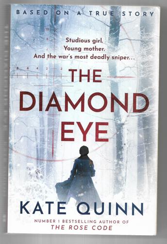 The Diamond Eye by Kate Quinn
