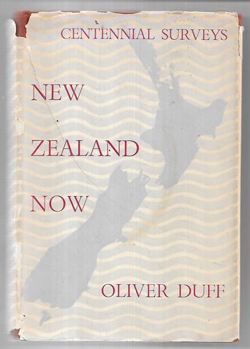 New Zealand Now XIII (Centennial Surveys) by Oliver Duff