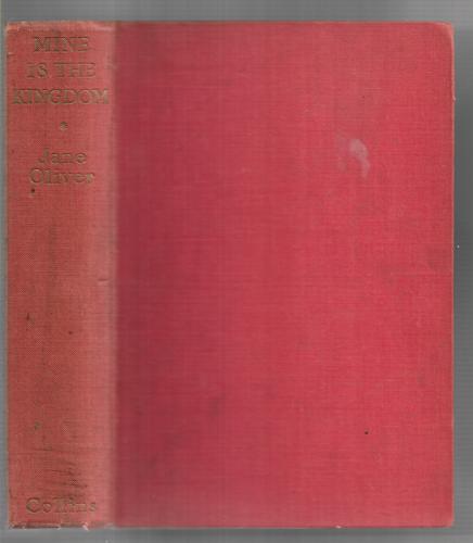 Mine Is The Kingdom by Jane Oliver