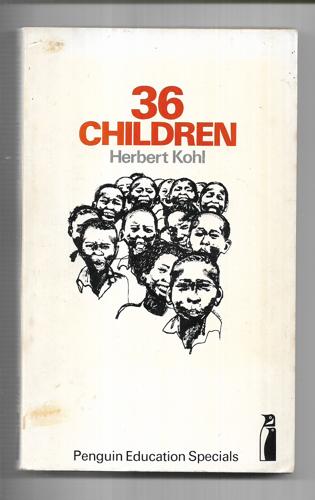 36 Children by Herbert R. Kohl