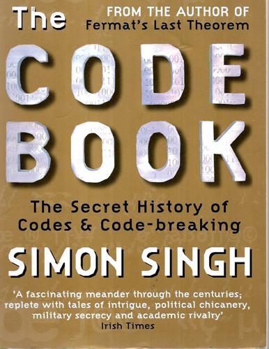 The Code Book: the Secret History of Codes And Code-Breaking by Simon Singh