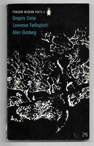 Penguin Modern Poets 5: Gregory Corso, Lawrence Ferlinghetti, Allen Ginsberg by Gregory Corso and Lawrence Ferlinghetti and Allen Ginsberg