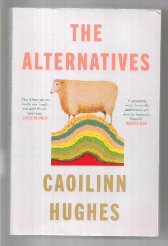 The Alternatives by Caoilinn Hughes