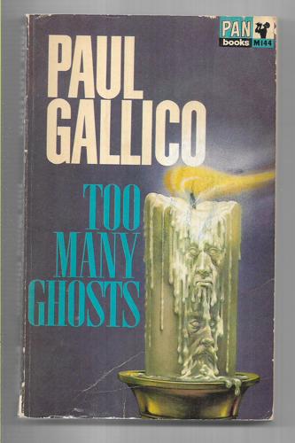 Too Many Ghosts by Paul Gallico