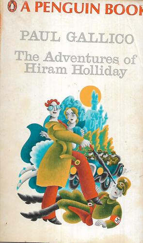 The Adventures Of Hiram Holliday by Paul Gallico