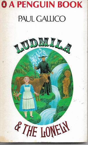 Ludmila And The Lonely by Paul Gallico