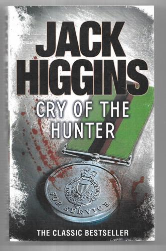 Cry Of The Hunter by Jack Higgins and Harry Patterson