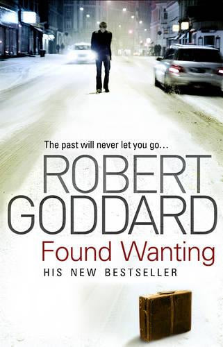 Found Wanting by Robert Goddard