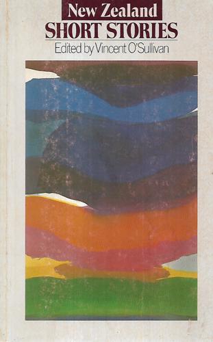 New Zealand Short Stories, Third Series by Vincent O'Sullivan