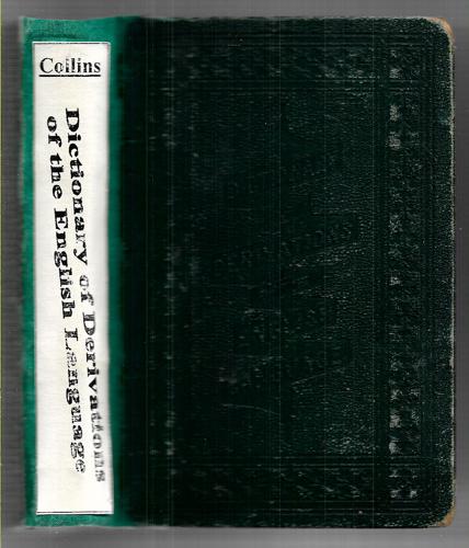 A Dictionary of Derivations of the English Language