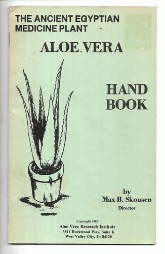 Aloe Vera Handbook by Max Bentley Skousen