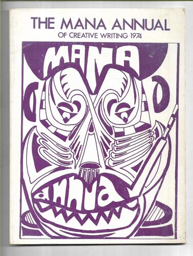 The Mana Annual Of Creative Writing 1974 by Marjorie Tuainekore Crocombe