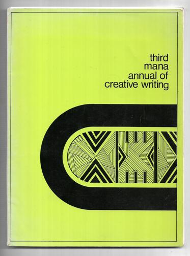Third Mana Annual Of Creative Writing by Marjorie Tuainekore Crocombe