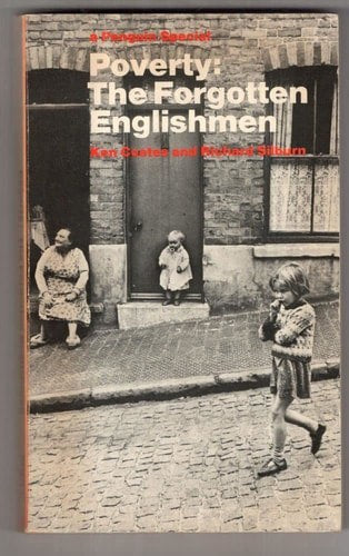 Poverty: The Forgotten Englishmen (A Penguin Special) by Ken Coates