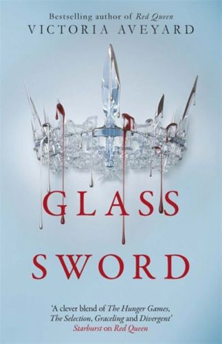 Red Queen 2. Glass Sword by Victoria Aveyard