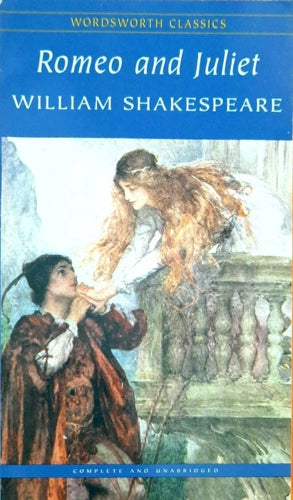 Romeo and Juliet by William Shakespeare