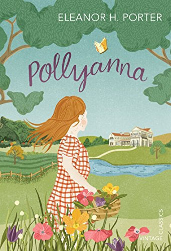 Pollyanna by Eleanor H. Porter