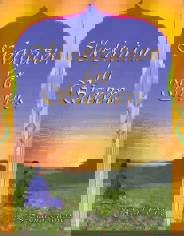 Meditation For Starters by J. Donald Walters