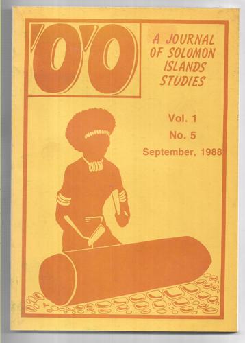 'O'O A Journal of Solomon Islands Studies Vol. 1 No. 5 by Esau Tuza