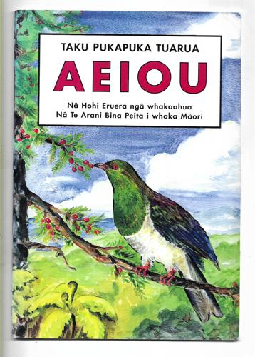 Taku Pukapuka Tuarua A E I O U by Te Arani Bina Peita