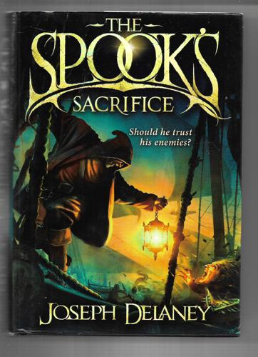 Spook's Sacrifice by Joseph Delaney