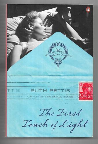 The First Touch Of Light by Ruth Pettis