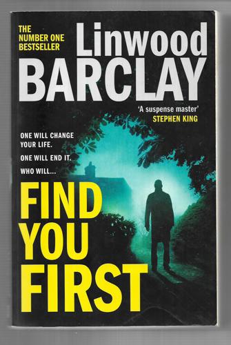 Find You First by Linwood Barclay