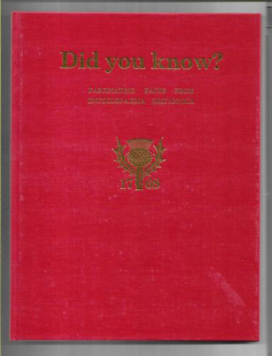 Did You Know?: Fascinating Facts From Encyclopaedia Britannica by Encyclopaedia Britannica, Incorporated