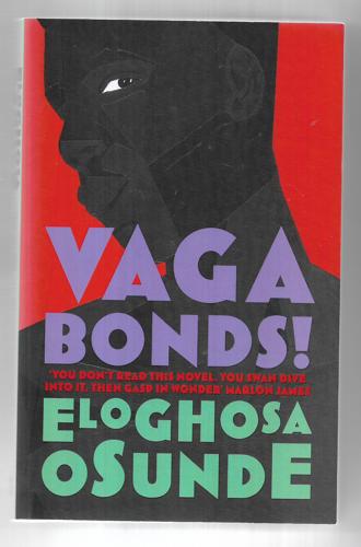 Vagabonds! by Eloghosa Osunde