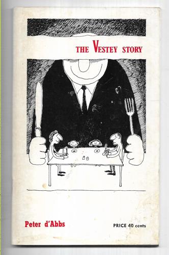 The Vestey Story by Peter D'Abbs