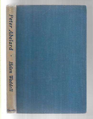 Peter Abelard : A Novel by Helen Waddell