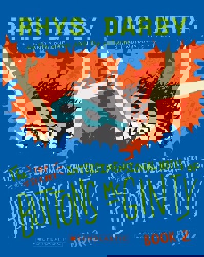 The Top Secret Interdimensional Notes Of Buttons Mcginty: Book 2 by Rhys Darby