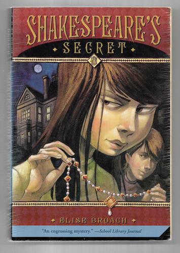 Shakespeare's Secret by Elise Broach