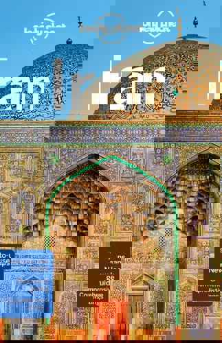 Lonely Planet: Iran (7th Ed) by Jean-Bernard Carillet and Mark Elliott and Anthony Ham and Simon Richmond and Jenny Walker and Steve Waters