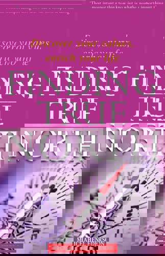 Finding True North: Discover Your Values, Enrich Your Life by Michael Henderson