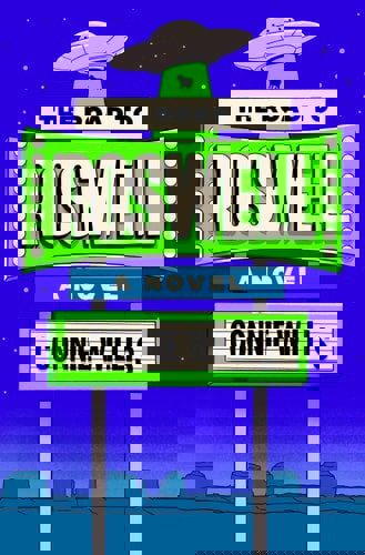 The Road To Roswell: A Novel by Connie Willis