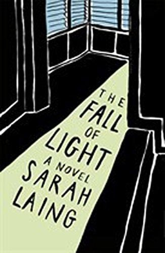 The Fall Of The Light by Sarah Laing