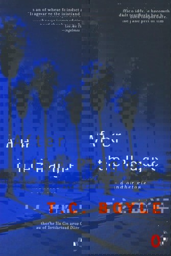 After The Plague: And Other Stories by T.C. Boyle