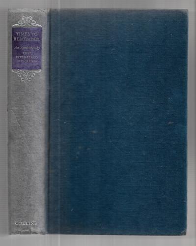 Times To Remember by Rose Fitzgerald Kennedy