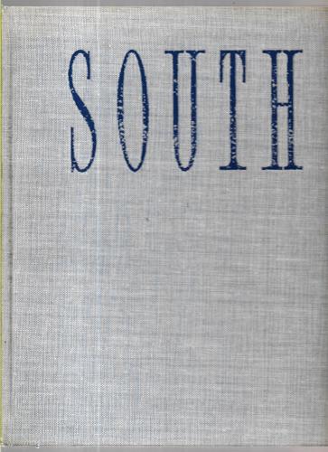 South: Man And Nature In Antartica by Graham Billing