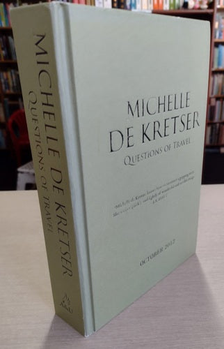 Questions Of Travel by De Kretser Michelle