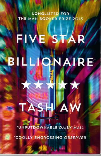Five Star Billionaire by Tash Aw