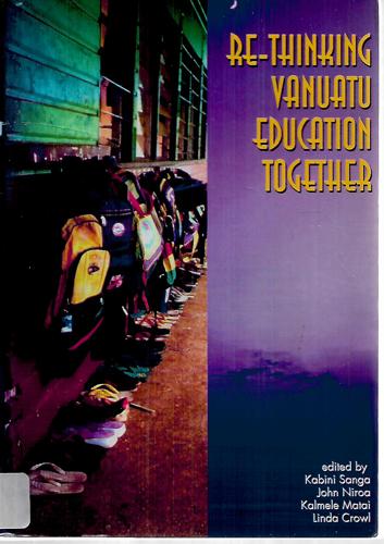 Re-Thinking Vanuatu Education Together by Kabini Sanga