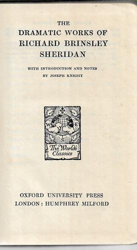 The Dramatic Works Of Richard Brinsley Sheridan by Richard Brinsley Sheridan