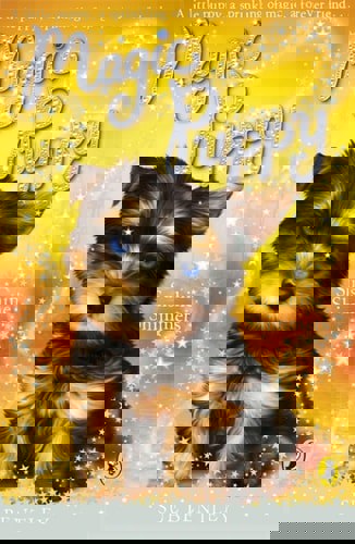 Magic Puppy #12 Sunshine Shimmers by Sue Bentley