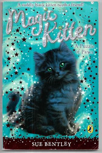 Magic Kitten #12 A Puzzle Of Paws by Sue Bentley